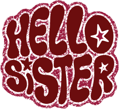 Hello Sister 